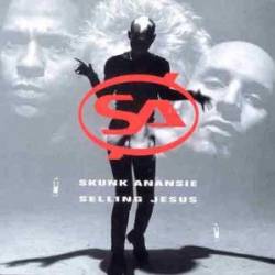 Skunk Anansie : Selling Jesus